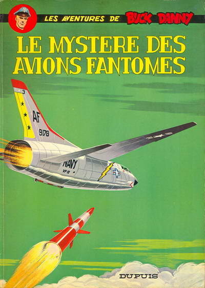 Buck Danny - Tome 33 - Le Mystère des avions fantômes