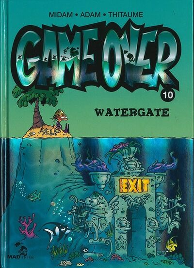 Game over - Tome 10 - Watergate