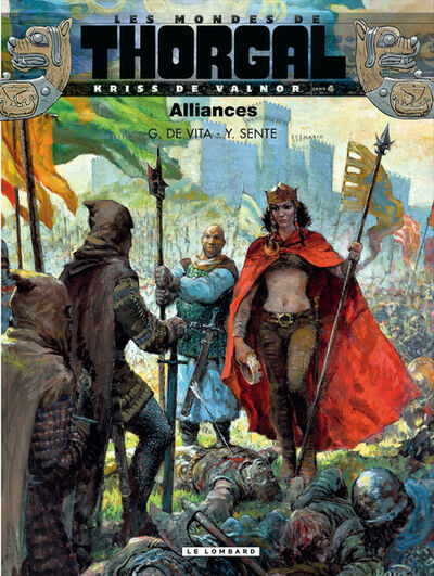 Les Mondes de Thorgal, Kriss de Valnor - Tome 4 - Alliances 