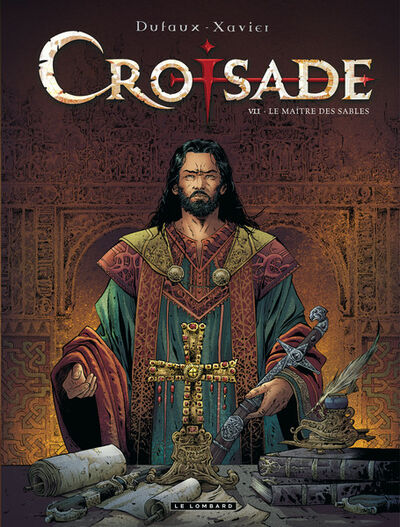 Jean Dufaux dans Croisade - Tome 7 - Le maître des sables 