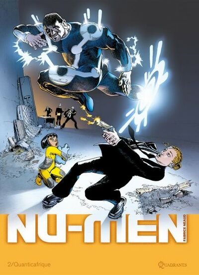 Nu-Men - Tome 2 - Quanticafrique