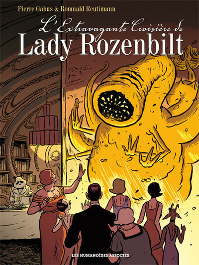 L'Extravagante Croisière de Lady Rozenbilt