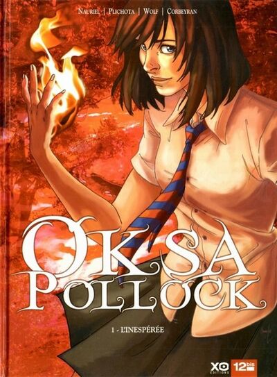 Oksa Pollock - Tome 1 - L'inespérée