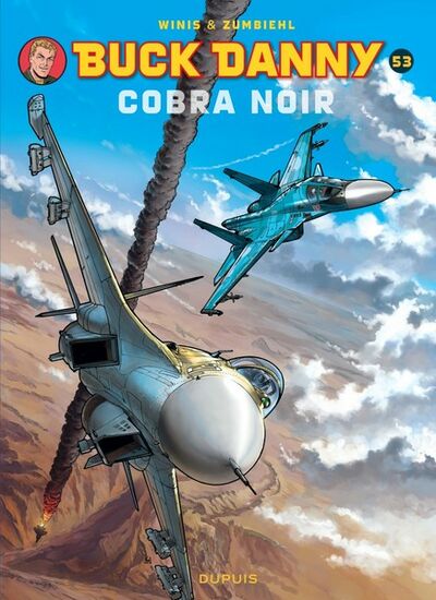 Buck Danny - Tome 53 - Cobra Noir
