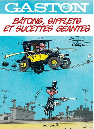 Gaston hors-série - Bâtons, sifflets et sucettes géantes
