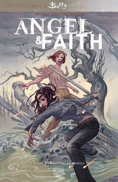 Angel & Faith - 2013 - Volume 3 : Réunion de famille