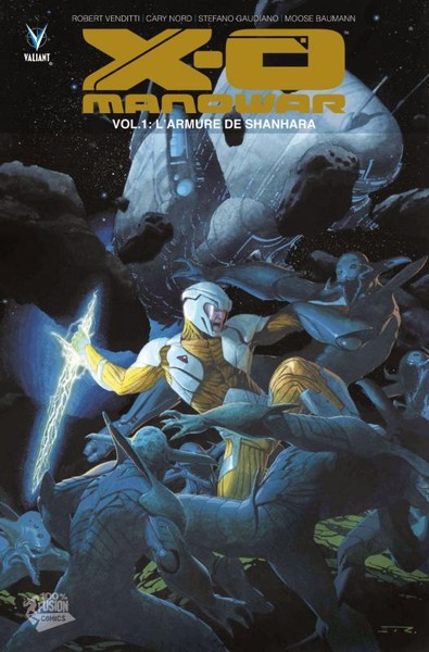 X-O Manowar - 2012 - Tome 1 : L'armure de Shanhara