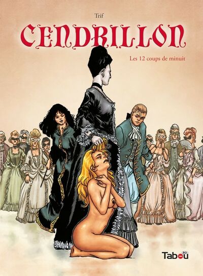 Cendrillon - Tome 2 - Les 12 coups de minuit