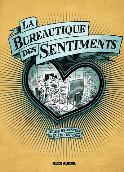  Fluide Glacial dans La bureautique des sentiments