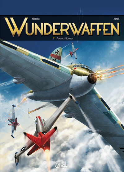 Wunderwaffen - Tome 7 - Amerika bomber