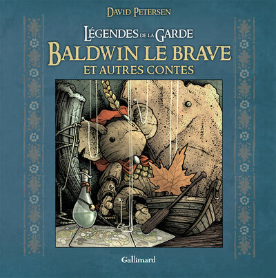 Les Légendes de la garde - Baldwin le brave et autres contes