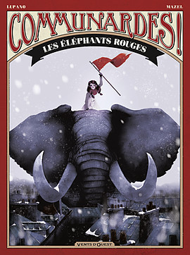 Communardes ! Les éléphants rouges