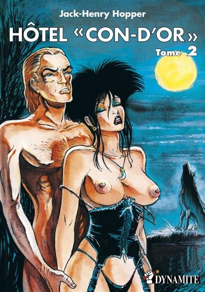  Petit Pétard dans Hôtel "Con-d'Or" - Tome 2