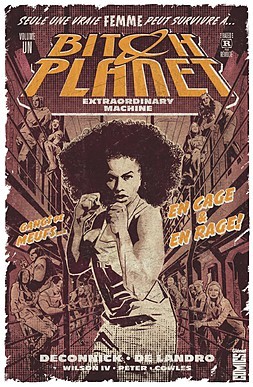 Bitch Planet - Tome 1 - Extraordinary Machine