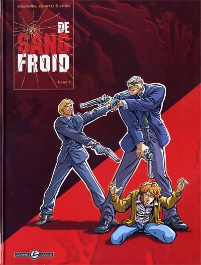 Mathieu Mariolle dans De sang froid - Tome 1