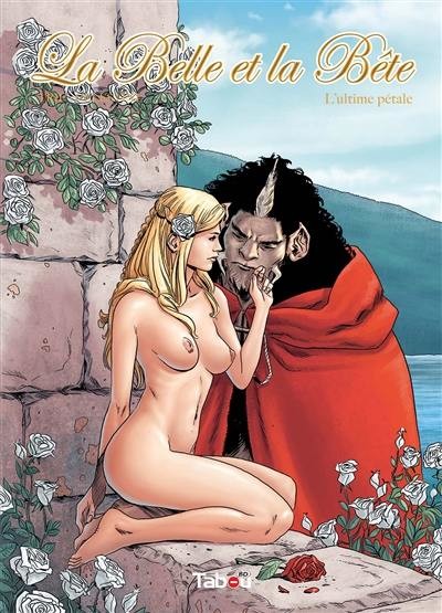La Belle et la Bête - Tome 2 - L'ultime pétale