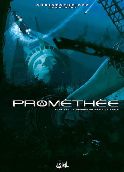 Prométhée - Tome 18 - La théorie du grain de sable