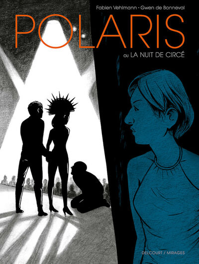 Polaris ou la nuit de Circé