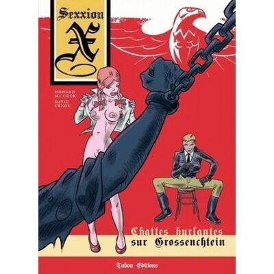 Sexxion X - Chattes hurlantes sur Grossenchtein
