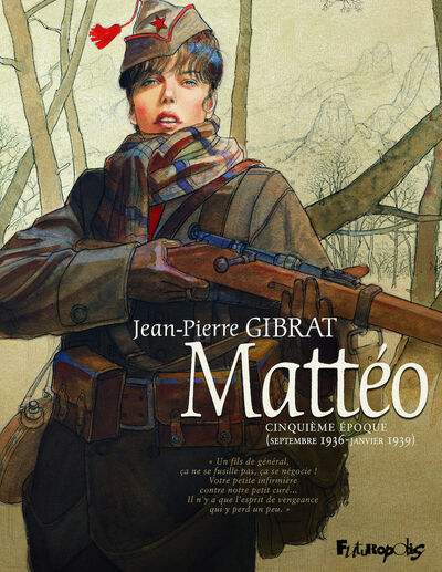 Mattéo - Cinquième époque (Septembre 1936 - Janvier 1939)