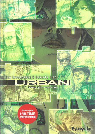 Urban - Tome 1 - Schizo robot