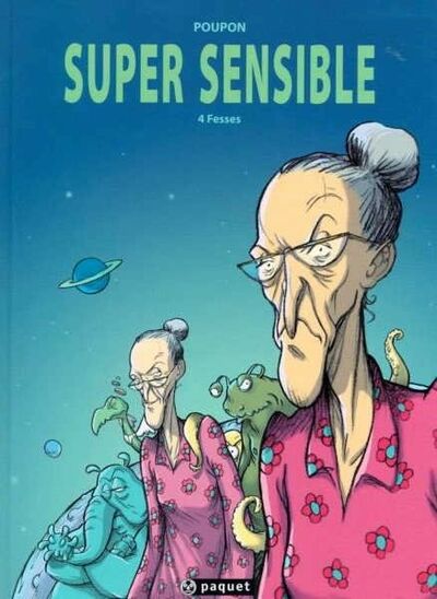 Super Sensible - Tome 2 - 4 Fesses