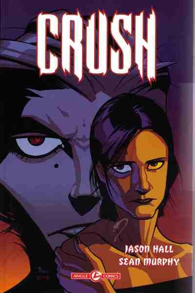  Dark Horse Comics dans Crush - 2004 - Le Monstre s'éveille