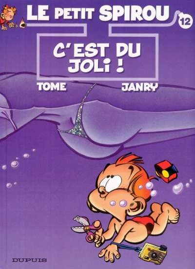 Le Petit Spirou - Tome 12 - C'est du joli !