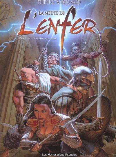 La Meute de l'enfer - Tome 1 - Les compagnons de l'Aigle