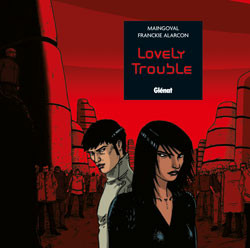 Lovely Trouble