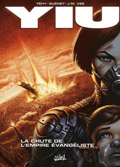 Yiu - Tome 5 - La Chute de l'Empire évangéliste