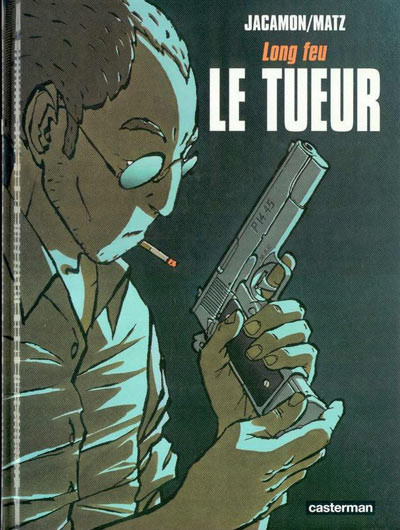 Le Tueur - Tome 1 - Long feu