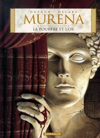 Jean Dufaux dans Murena - Chapitre 1er - La pourpre et l'or