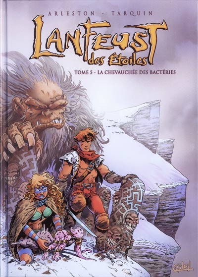 Lanfeust des étoiles - Tome 5 - La chevauchée des bactéries