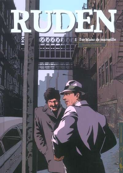  Urban Collection dans Ruden - Tome 1 - L'Or blanc de Marseille