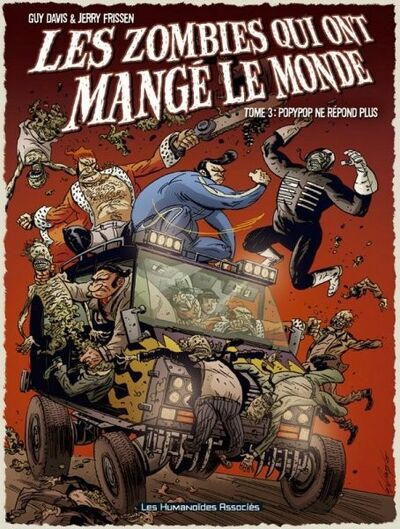 Les Zombies qui ont mangé le monde - Tome 3 - Popypop ne répond plus