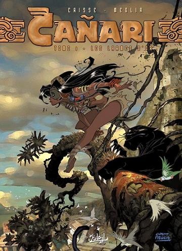 Cañari - Tome 1 - Les Larmes d'or