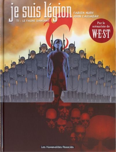 Je suis légion - Tome 1 - Le faune dansant