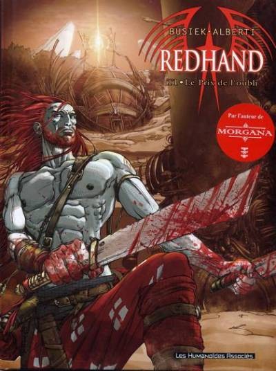 Redhand - Tome 1 - Le prix de l'oubli