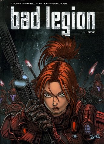 Nicolas Tackian dans Bad Legion - Tome 1 - Lamia