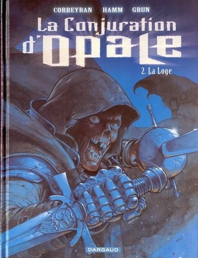 La Conjuration d'Opale - Tome 2 - La loge