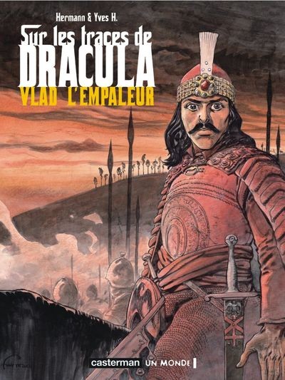 Sur les traces de Dracula - Tome 1 - Vlad l'empaleur