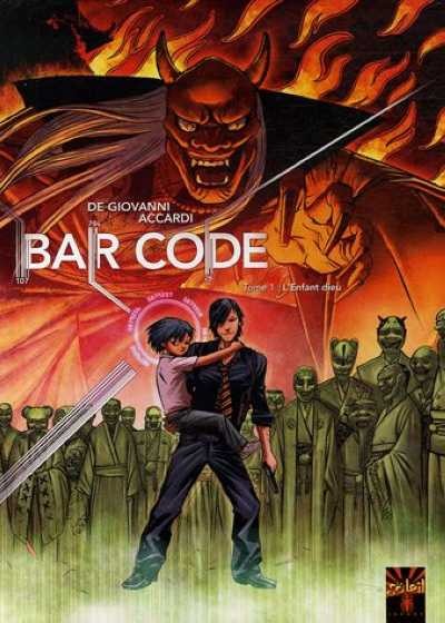  Soleil Levant dans Bar Code - Tome 1 - L'Enfant dieu