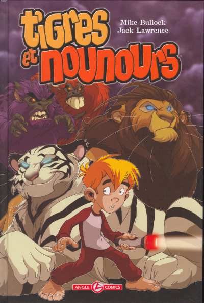  Angle Comics dans Tigres et nounours - Tome 1 - Le Royaume des animaux en peluche