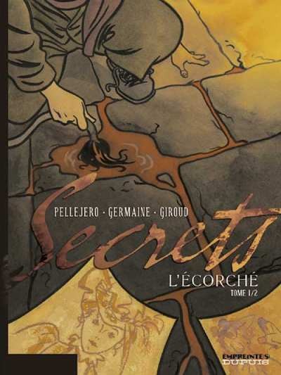  Empreinte[s] dans Secrets : L'écorché - Tome 1