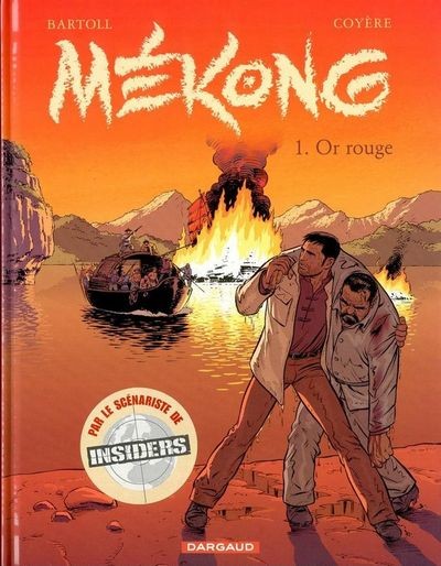 Mékong - Tome 1 - Or rouge