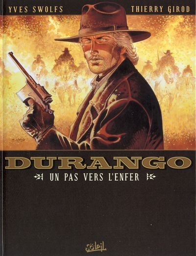 Durango - Tome 14 - Un pas vers l'enfer