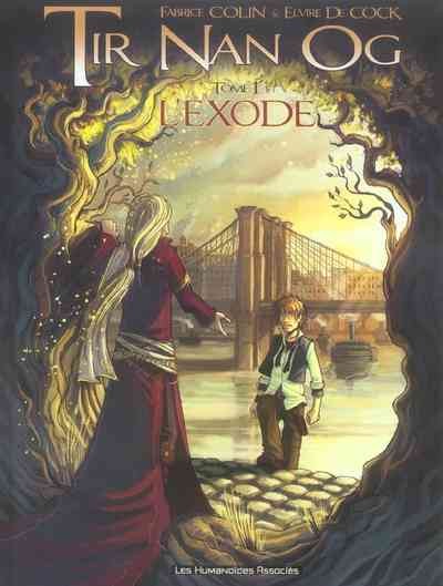 Tir Nan Og - Tome 1 - L'exode