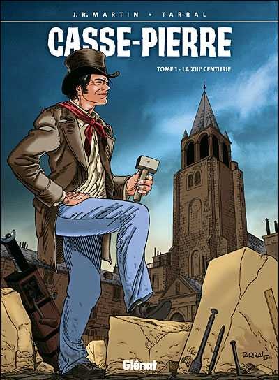  Vécu dans Casse-Pierre - Tome 1 - La XIIIe centurie