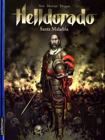Helldorado - Tome 1 - Santa Maladria